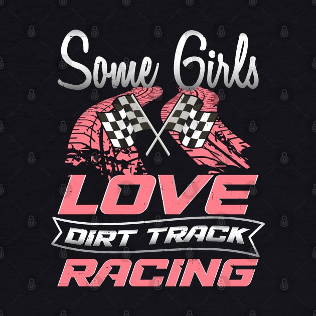 dirt track racing girl by Jandjprints